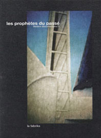 prophètes du passé